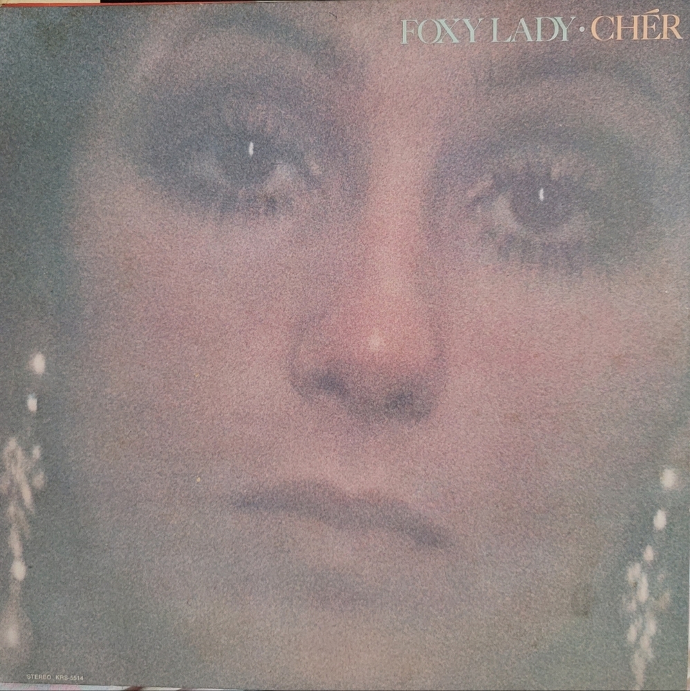 Cher - Foxy Lady - 1972  Kapp Records KRS5514